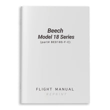 Essco Aircraft Aircraft Manual Beech Model 18 Series Flight Manual (part# BED18S-F-C)