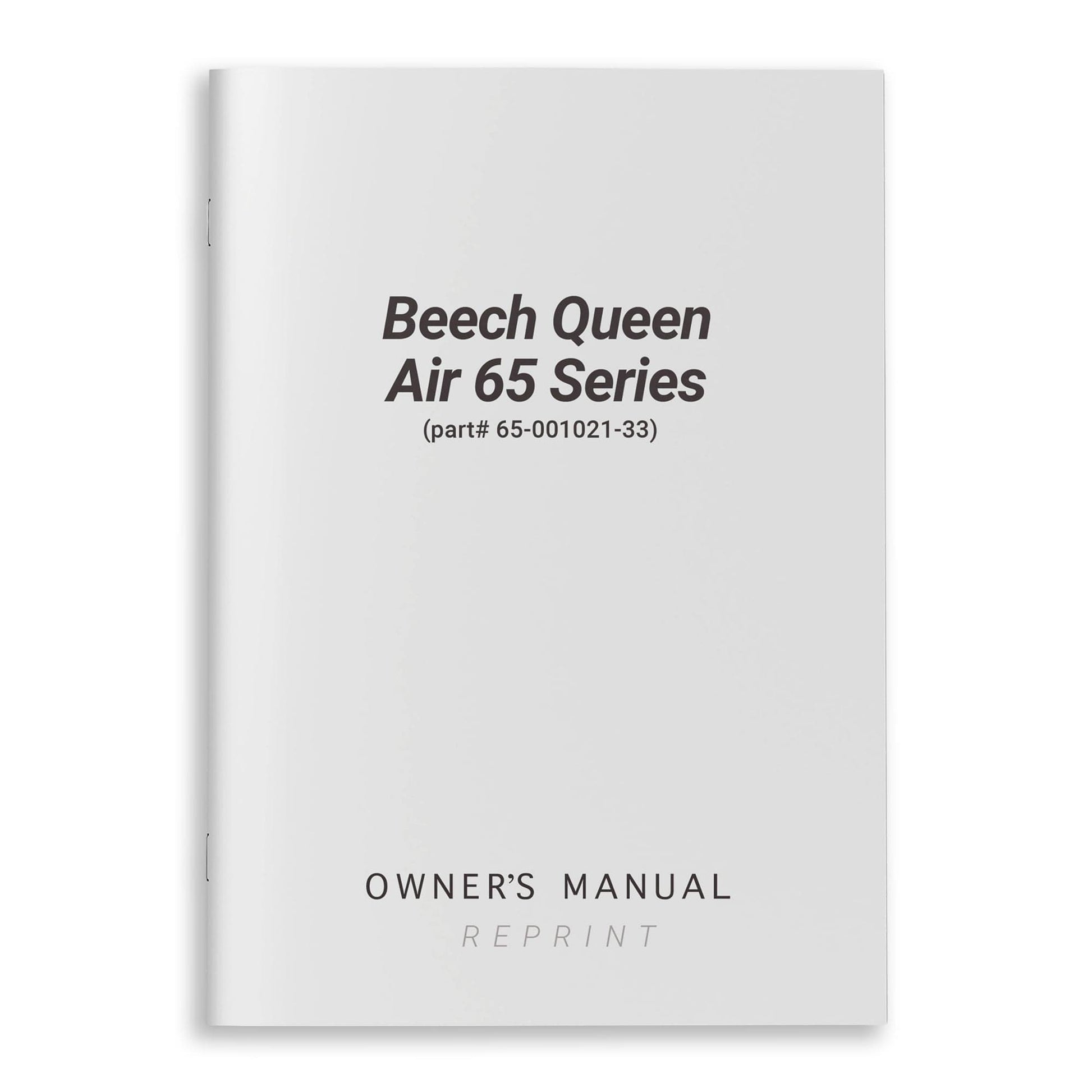 Essco Aircraft Aircraft Manual Beech Queen Air 65 Series Owner's Manual (part# 65-001021-33)