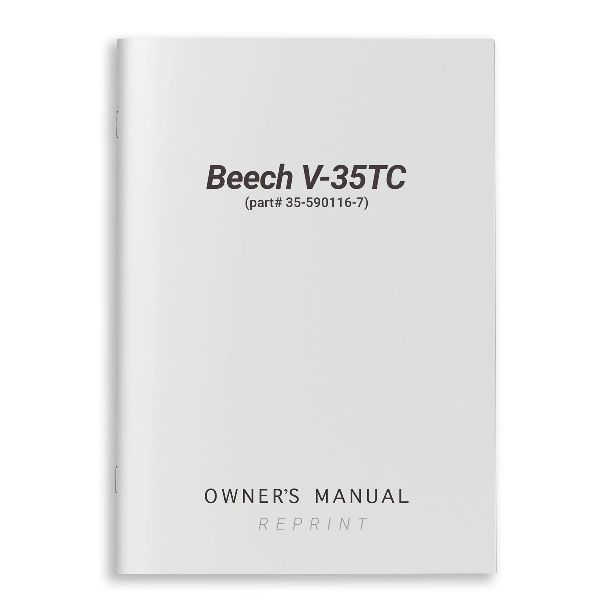 Essco Aircraft Aircraft Manual Beech V-35TC Owner's Manual (part# 35-590116-7)