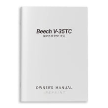 Essco Aircraft Aircraft Manual Beech V-35TC Owner's Manual (part# 35-590116-7)