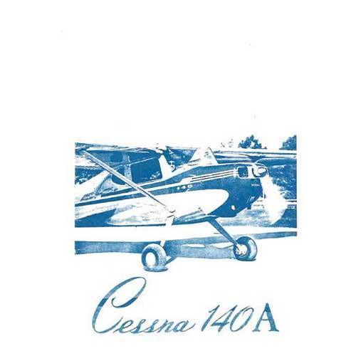 Essco Aircraft Aircraft Manual Cessna 140A 1949-51 Owner's Manual
