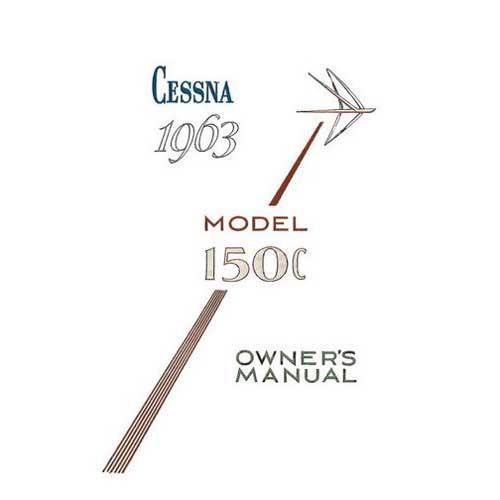Essco Aircraft Aircraft Manual Cessna 150C 1963 Owner's Manual