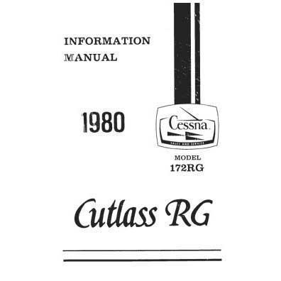 Cessna Aircraft Company Aircraft Manual Cessna 172RG Cutlass 1980 Pilot's Information Manual (D1174-13)