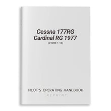 Cessna Aircraft Company Aircraft Manual Cessna 177RG Cardinal RG 1977 Pilot's Operating Handbook (D1085-1-13)