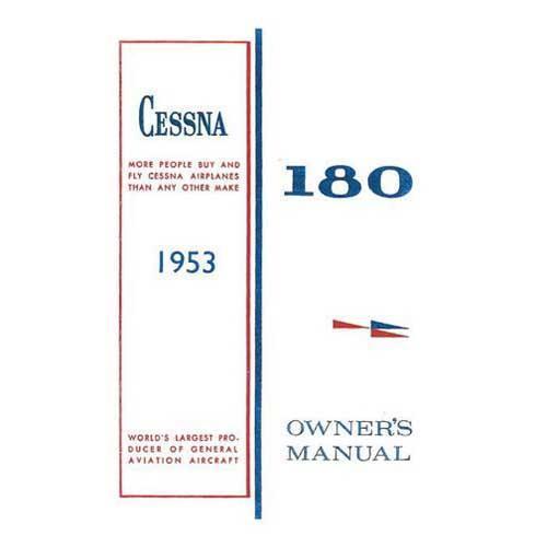 Cessna 180 1953 Owner's Manual | Essco Aircraft