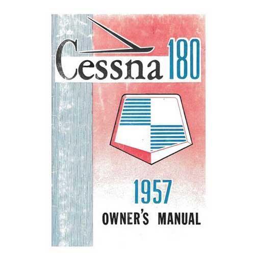 Essco Aircraft Aircraft Manual Cessna 180A 1957 Owner's Manual