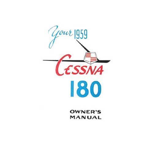 Essco Aircraft Aircraft Manual Cessna 180B 1959 Owner's Manual
