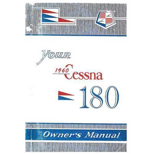 Essco Aircraft Aircraft Manual Cessna 180C 1960 Owner's Manual