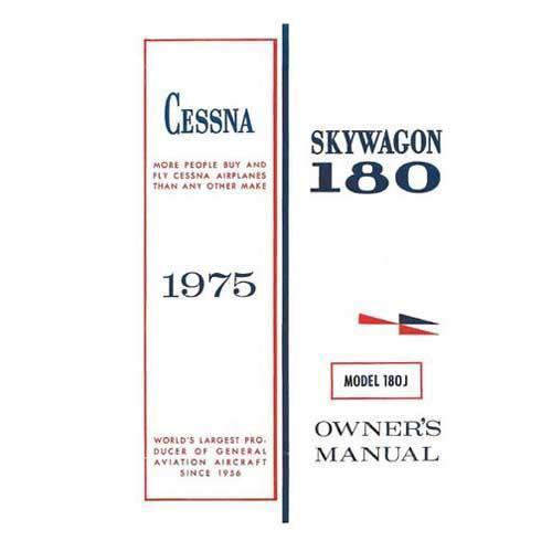 Essco Aircraft Aircraft Manual Cessna 180J Skywagon 1975 Owner's Manual