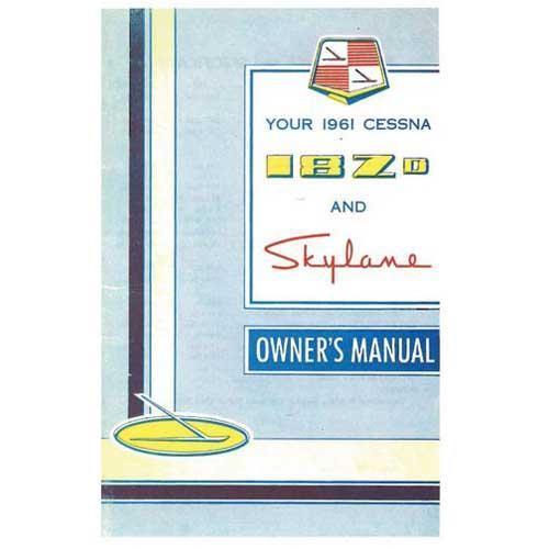 Essco Aircraft Aircraft Manual Cessna 182D Skylane 1961 Owner's Manual