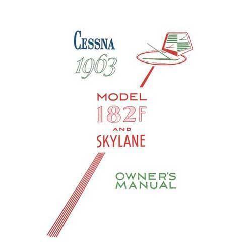 1963 Cessna 182F Owner's Manual | Essco Aircraft Reprint