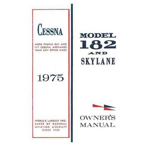 Essco Aircraft Aircraft Manual Cessna 182P & Skylane 1975 Owner's Manual