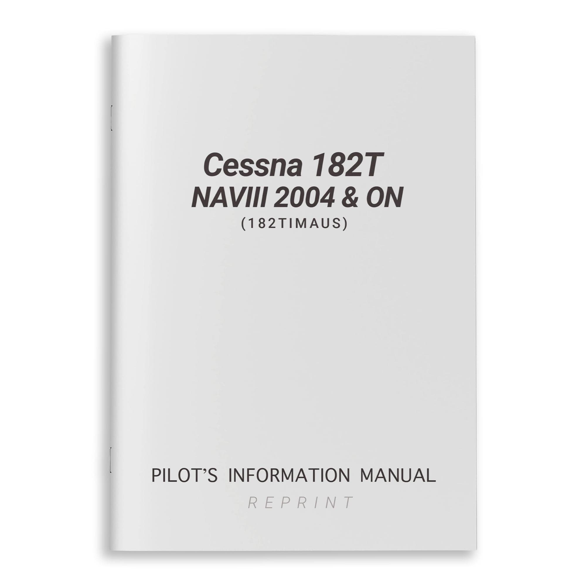 Cessna 182T Manual – Pilot Operating Handbook Reproduction