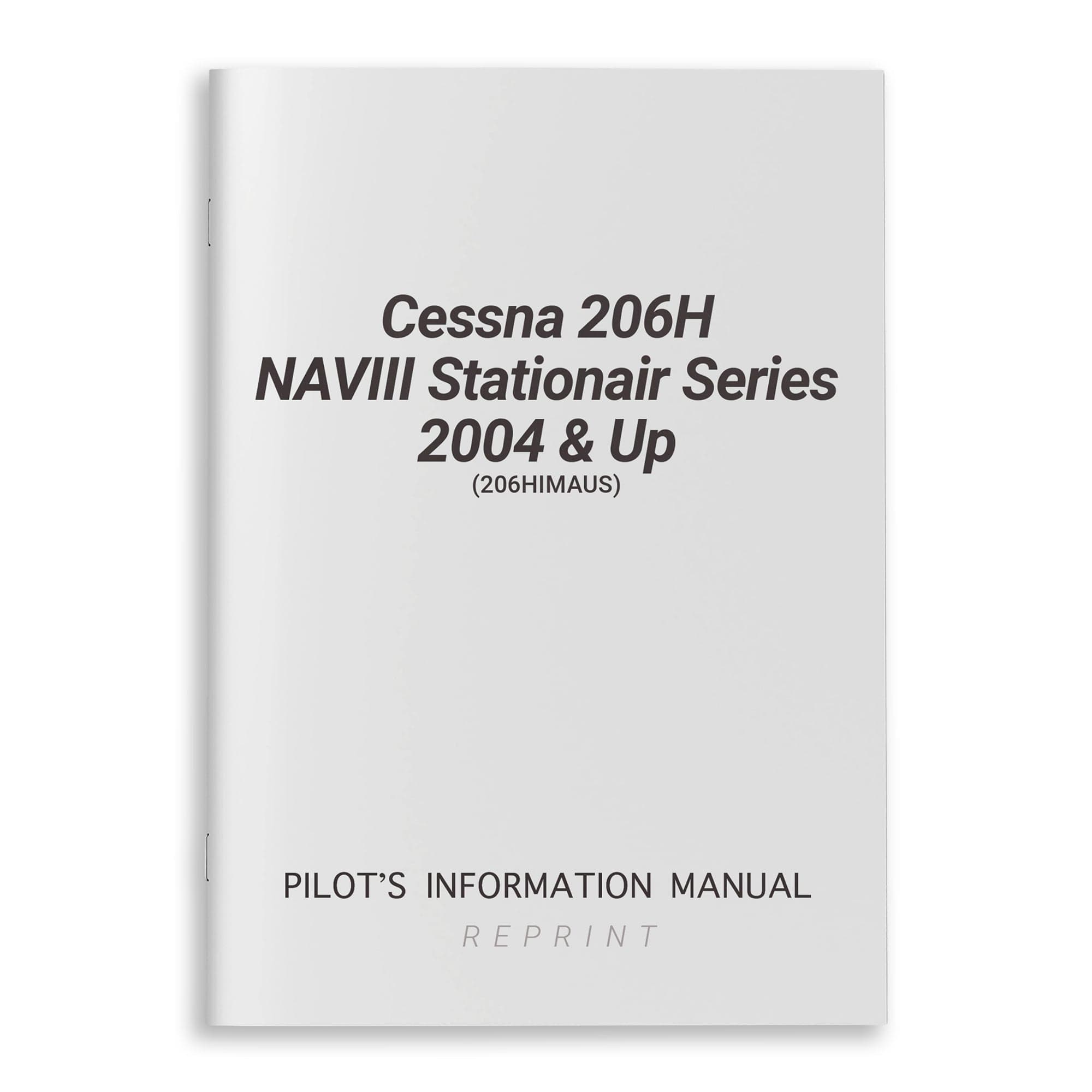 Cessna 206H Pilot's Information Manual | Clear Digital Print