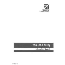 Cessna Aircraft Company Aircraft Manual Cessna 208 (675 hp) Pilot's Information Manual (D1352-13)