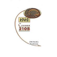 Essco Aircraft Aircraft Manual Cessna 210B 1962 Owner's Manual
