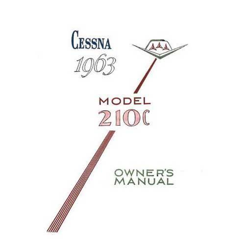 Essco Aircraft Aircraft Manual Cessna 210C 1963 Owner's Manual