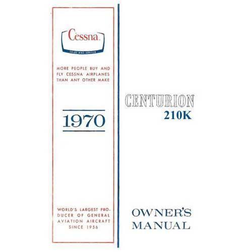 Essco Aircraft Aircraft Manual Cessna 210K Centurion1970 Owner's Manual