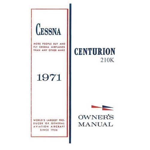 Essco Aircraft Aircraft Manual Cessna 210K Centurion1971 Owner's Manual