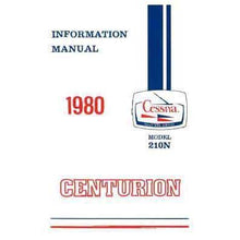 Cessna Aircraft Company Aircraft Manual Cessna 210N Centurion 1980 Pilot's Information Manual (D1186-13)