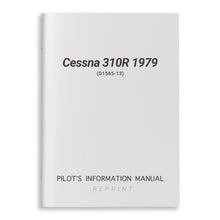Cessna Aircraft Company Aircraft Manual Cessna 310R 1979 Pilot's Information Manual (D1565-13)