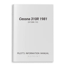 Cessna Aircraft Company Aircraft Manual Cessna 310R 1981 Pilot's Information Manual (D1588-13)