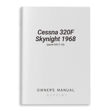 Essco Aircraft Aircraft Manual Cessna 320F Skynight 1968 Owner's Manual (part# D517-13)