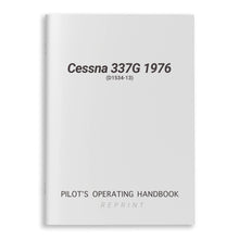 Cessna Aircraft Company Aircraft Manual Cessna 337G 1976 Pilot's Operating Handbook (D1534-13)