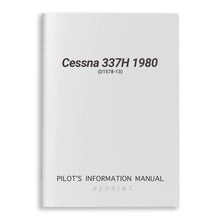 Cessna Aircraft Company Aircraft Manual Cessna 337H 1980 Pilot's Information Manual (D1578-13)