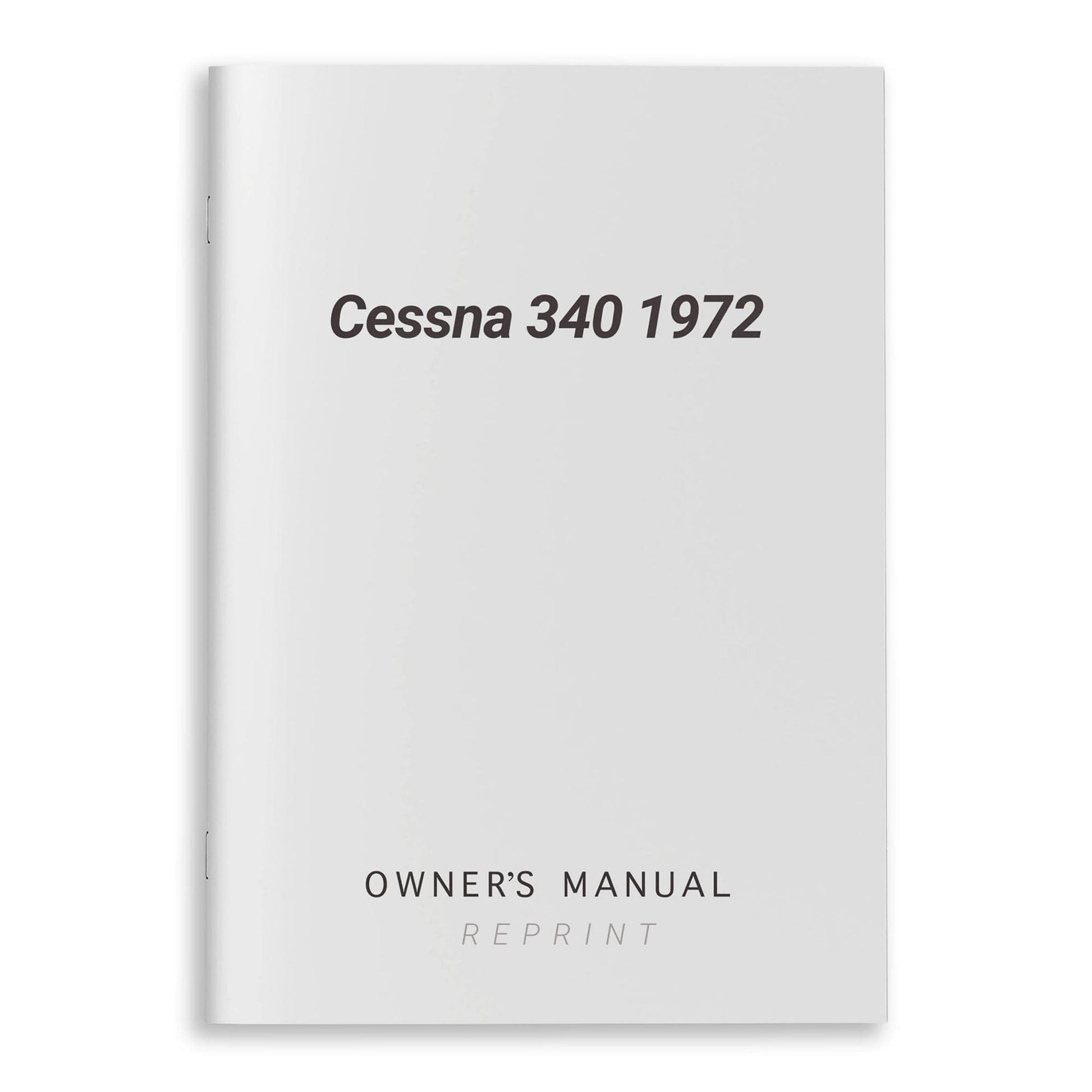 Essco Aircraft Aircraft Manual Cessna 340 1972 Owner's Manual