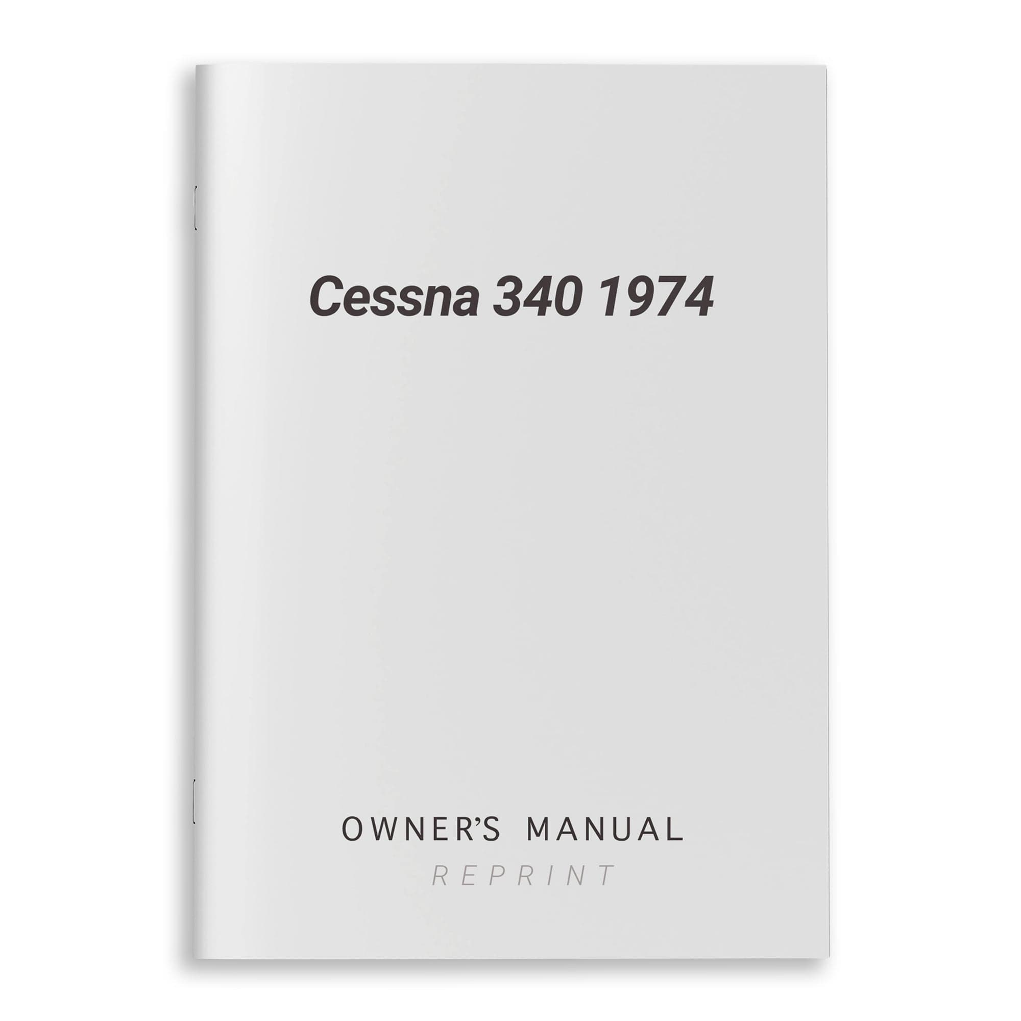 Essco Aircraft Aircraft Manual Cessna 340 1974 Owner's Manual