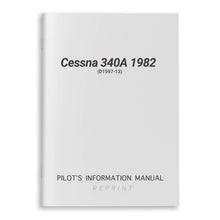 Cessna Aircraft Company Aircraft Manual Cessna 340A 1982 Pilot's Information Manual (D1597-13)