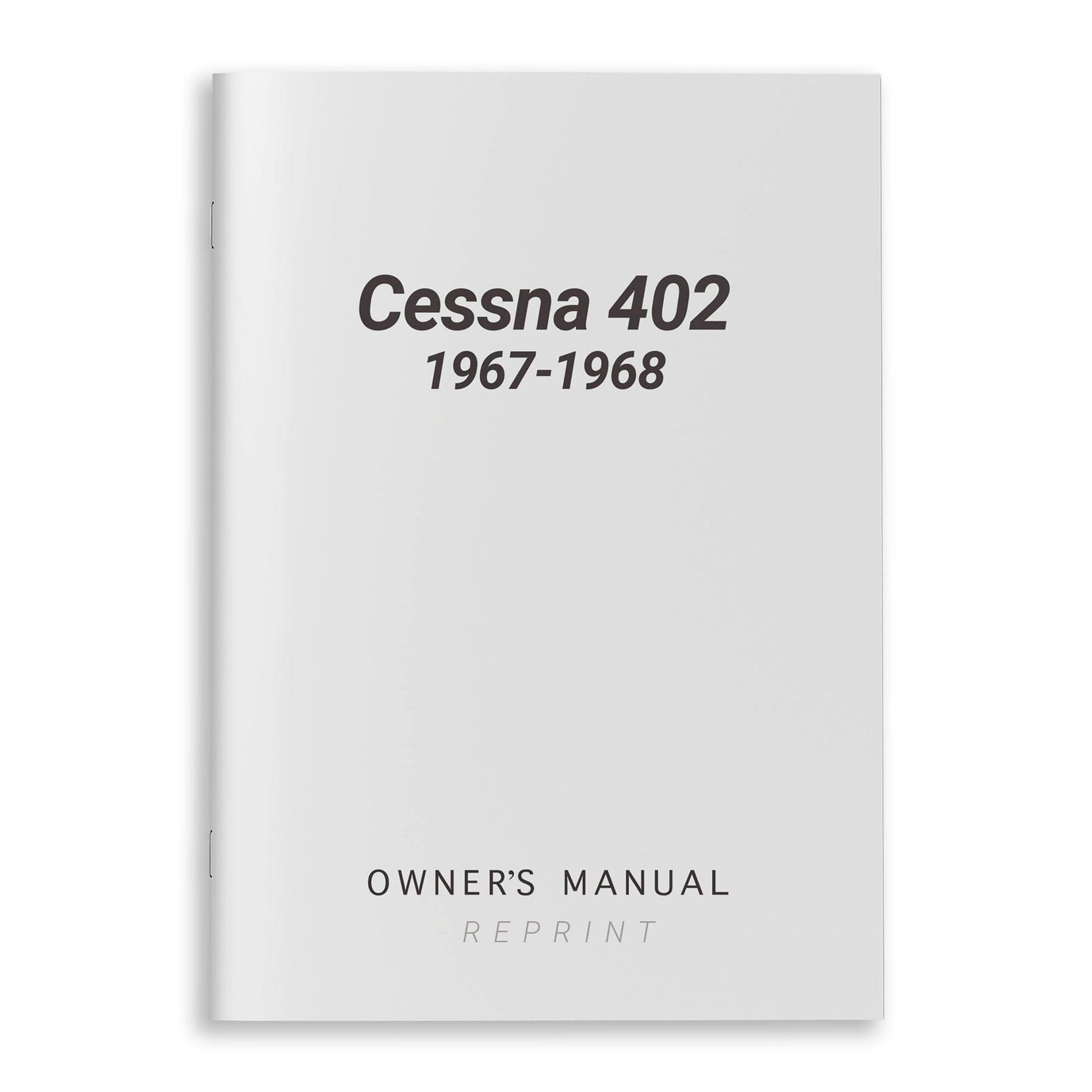 Essco Aircraft Aircraft Manual Cessna 402 1967-1968 Owner's Manual