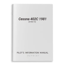 Cessna Aircraft Company Aircraft Manual Cessna 402C 1981 Pilot's Information Manual (D1592-13)