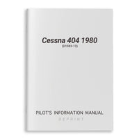 Cessna Aircraft Company Aircraft Manual Cessna 404 1980 Pilot's Information Manual (D1583-13)