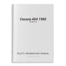 Cessna Aircraft Company Aircraft Manual Cessna 404 1980 Pilot's Information Manual (D1583-13)