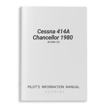 Cessna Aircraft Company Aircraft Manual Cessna 414A Chancellor 1980 Pilot's Information Manual (D1584-13)