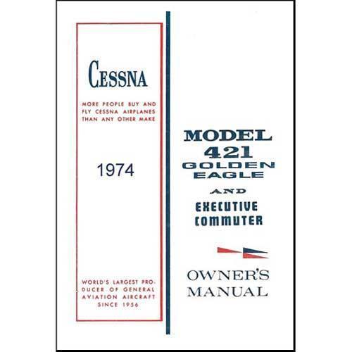 Essco Aircraft Aircraft Manual Cessna 421B 1974 Owner's Manual
