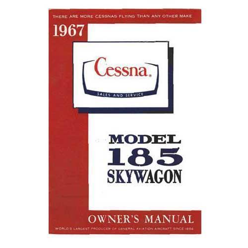 Essco Aircraft Aircraft Manual Cessna A185E Skywagon 1967 Owner's Manual