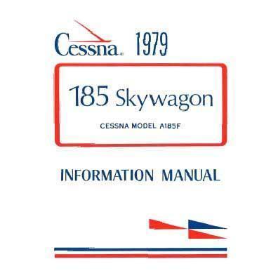 Cessna Aircraft Company Aircraft Manual Cessna A185F 1979 Pilot's Information Manual (D1144-13)