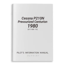 Cessna Aircraft Company Aircraft Manual Cessna P210N Pressurized Centurion 1980 Pilot's Information Manual (D1188-13)