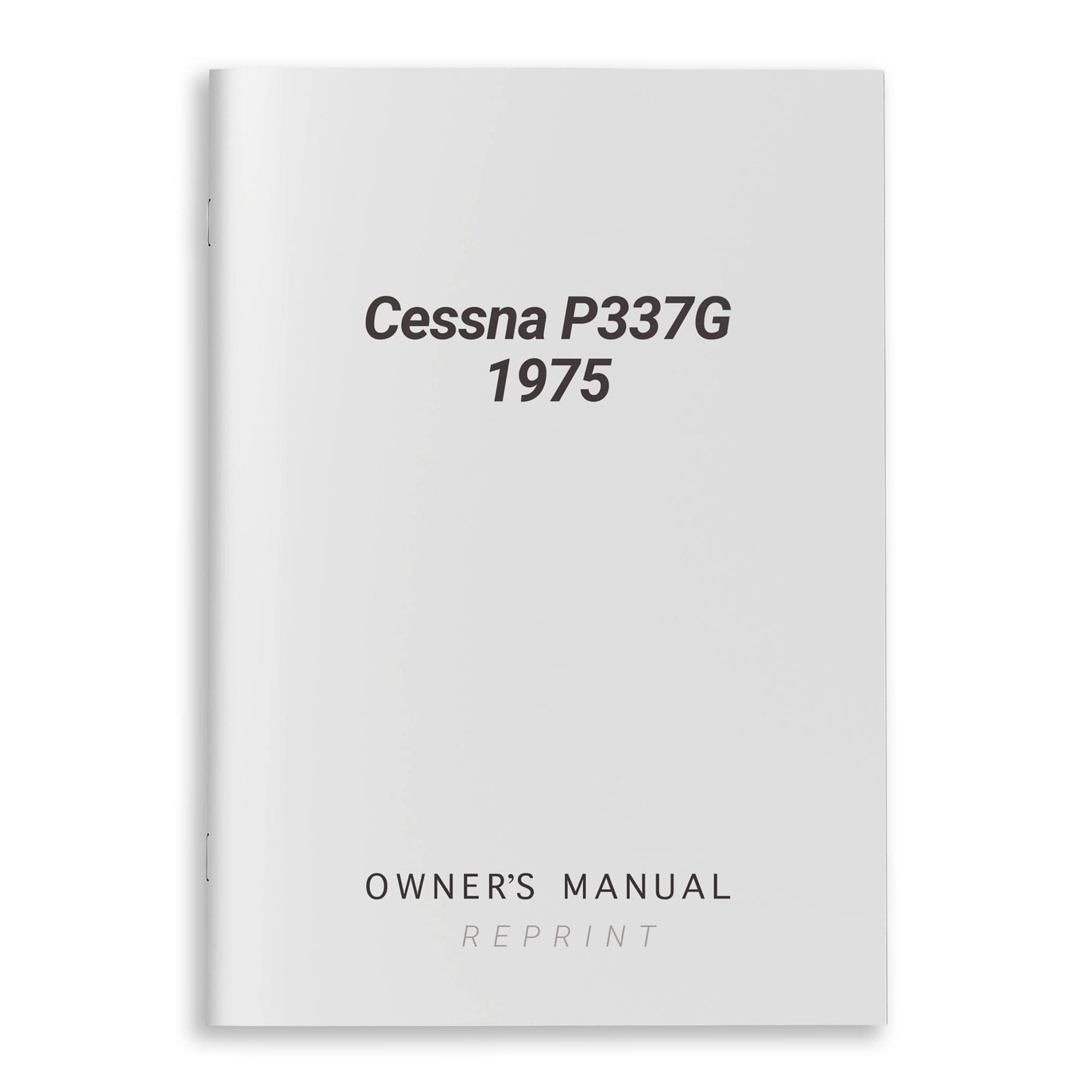 Essco Aircraft Aircraft Manual Cessna P337G 1975 Owner's Manual