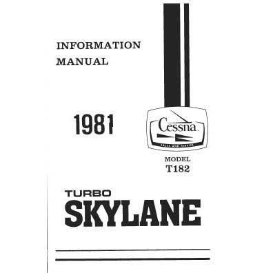 Cessna Aircraft Company Aircraft Manual Cessna T182 1981 Pilot's Information Manual (D1197-13)