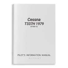 Cessna Aircraft Company Aircraft Manual Cessna T337H 1979 Pilot's Information Manual (D1568-13)