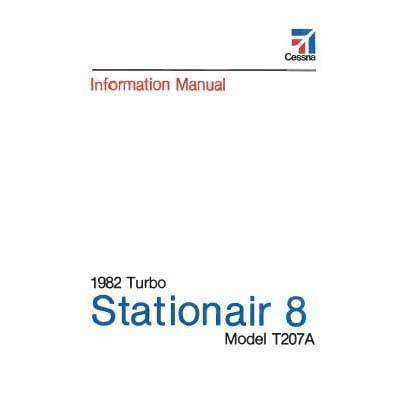 Cessna Aircraft Company Aircraft Manual Cessna Turbo 207A Skywagon 1982 Pilot's Information Manual (D1225-13)