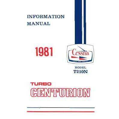 Cessna Aircraft Company Aircraft Manual Cessna Turbo 210N Centurion 1981 Pilot's Information Manual (D1208-13)