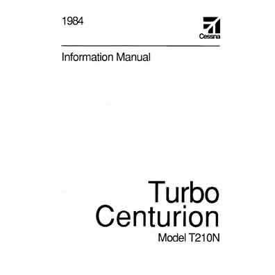 Cessna Aircraft Company Aircraft Manual Cessna Turbo 210N Centurion 1984 Pilot's Information Manual (D1266-13)