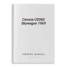 Essco Aircraft Aircraft Manual Cessna U206D Skywagon 1969 Owner's Manual