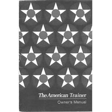 Essco Aircraft Aircraft Manual Grumman The American Trainer AA1-A 1971-72 Owner's Manual (AA1A-137-3)