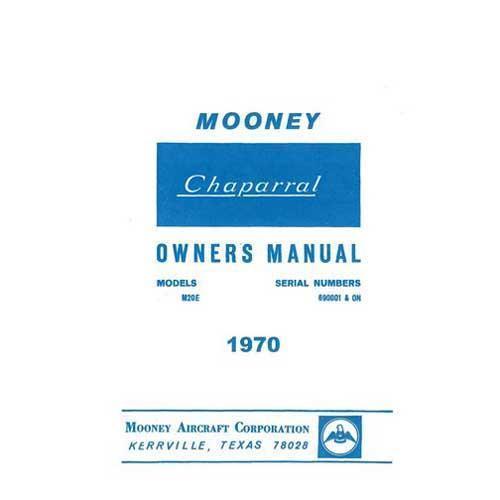 Essco Aircraft Aircraft Manual Mooney M20E Chaparral Owner's Manual 1970 (part# MOM20E-70-O-C)